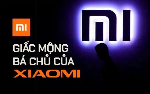 Giấc mộng bá chủ xa tầm với của Xiaomi: 'Hạt gạo nhỏ' vật vã biến mình thành 'Apple của Trung Quốc', thừa nhận dấn thân vào trận chiến sinh tử nhưng thề sẽ thành công