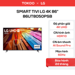 Smart Tivi LG 4K 86 inch 86UT8050PSB