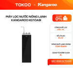 Máy lọc nước nóng lạnh Kangaroo KG10A9I