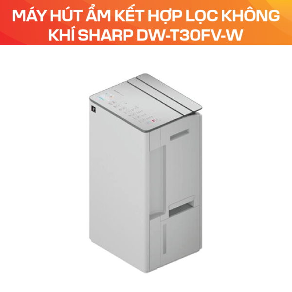 Máy hút ẩm kết hợp lọc không khí Sharp DW-T30FV-W