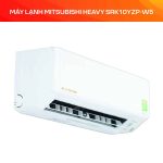 MÁY LẠNH MITSUBISHI HEAVY SRK10YZP-W5