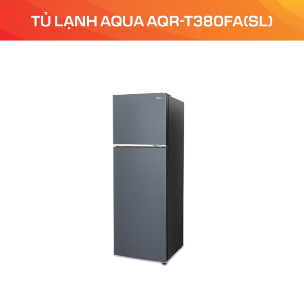 Tủ lạnh Aqua AQR-T380FA(SL)