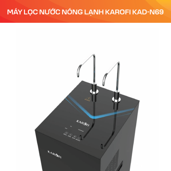Máy lọc nước nóng lạnh Karofi KAD-N69