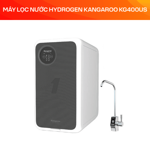 Máy lọc nước Hydrogen Kangaroo KG400US