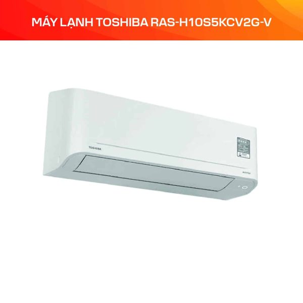 Máy lạnh Toshiba RAS-H10S5KCV2G-V