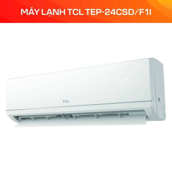 Máy lạnh TCL Inverter 2.5 HP TEP-24CSD/F1I