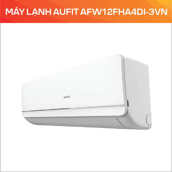 MÁY LẠNH AUFIT AFW12FHA4DI-3VN