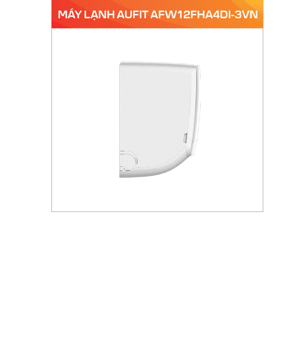 MÁY LẠNH AUFIT AFW12FHA4DI-3VN