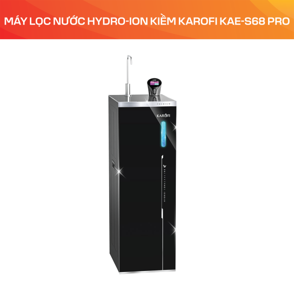 MÁY LỌC NƯỚC HYDRO-ION KIỀM KAROFI KAE-S68 PRO