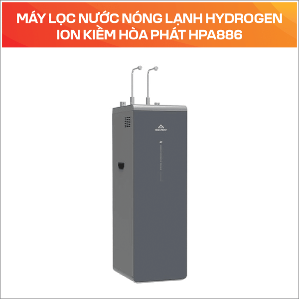 MÁY LỌC NƯỚC NÓNG LẠNH HYDROGEN ION KIỀM HÒA PHÁT HPA886