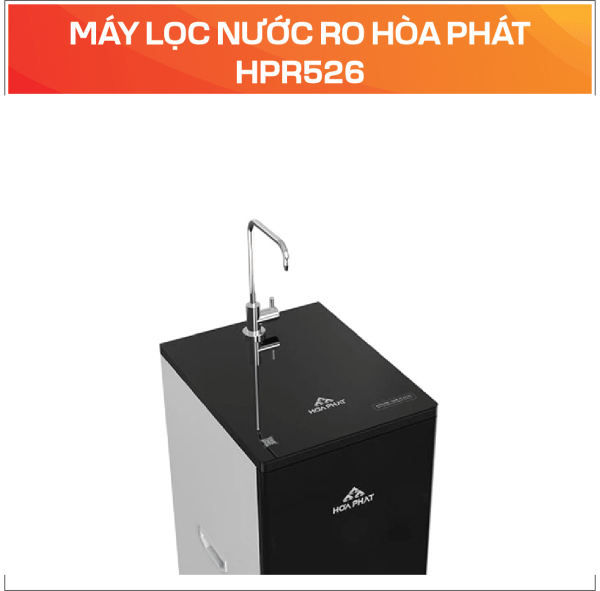 MÁY LỌC NƯỚC RO HÒA PHÁT HPR526